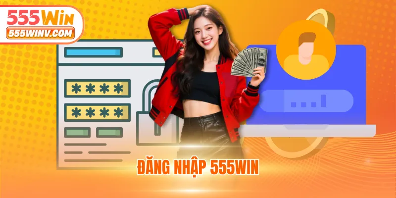 đăng nhập 555WIN